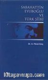 Sabahattin Eyuboğlu ve Türk Şiiri