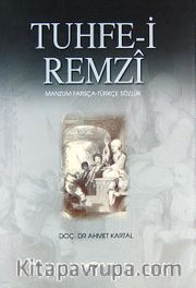 Tuhfe-i Remzi Manzum Farsça-Türkçe Sözlük