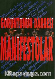 Görüntünün Darbesi Manifestolar
