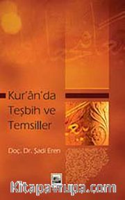 Kur'an'da Teşbih ve Temsiller