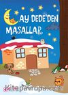 Ay Dede'den Masallar