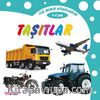 İlk Minik Kitaplarım - Taşıtlar