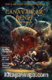 Canavarlar Denizi / Percy Jackson ve Olimposlular (Çizgi Roman) 2. Kitap