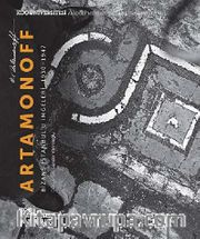 Artamonoff <br /> Bizans İstanbul'u İmgeleri 1930-1947