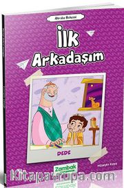 İlk Arkadaşım (Dede)