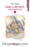 Sams ile Bir Hafta / Sams'ın Maceraları 1