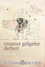 Emanet Gölgeler Defteri