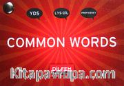 Common Words / YDS-LYS-Dil Proficiency