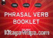 Phrasal Verb Booklet / YDS-LYS-Dil Proficiency