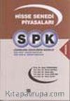 SPK Lisanslama Sınavlarına Hazırlık - Hisse Senedi Piyasaları
