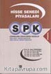 SPK Lisanslama Sınavlarına Hazırlık - Hisse Senedi Piyasaları