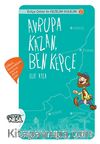 Avrupa Kazan Ben Kepçe