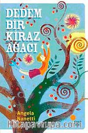 Dedem Bir Kiraz Ağacı