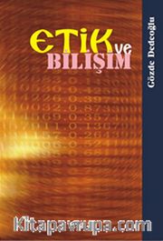Etik ve Bilişim