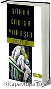 Günah Kadına Yaraşır