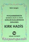 Peygamberimizin (s.a.v) Günlük Dualarından Derlenen Kırk Hadis (Mini Boy)