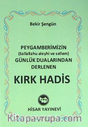 Peygamberimizin (s.a.v) Günlük Dualarından Derlenen Kırk Hadis (Mini Boy)
