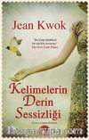 Kelimelerin Derin Sessizliği