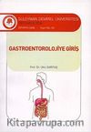 Gastroentolojiye Giriş