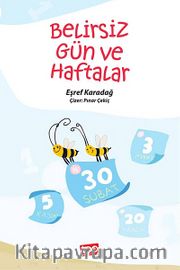 Belirsiz Gün ve Haftalar
