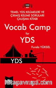 2014 Vocab Camp for YDS <br /> Temel YDS Kelimeleri ve Çıkmış Kelime Soruları  Çalışma Kitabı