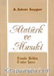 Atatürk ve Musiki
