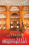 Die Statue Unserer Seele