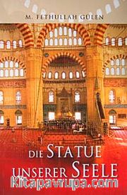 Die Statue Unserer Seele