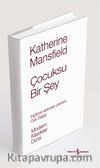 Çocuksu Bir Şey (Ciltli)