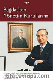 Bağdat'tan Yönetim Kurullarına