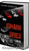Kumarın Şifresi - Çıkış