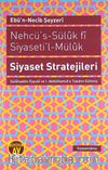 Nehcü's-Süluk fi Siyaseti'l-Müluk Siyaset Stratejileri
