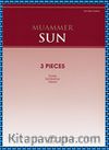 Muammer Sun - 3 Pieces