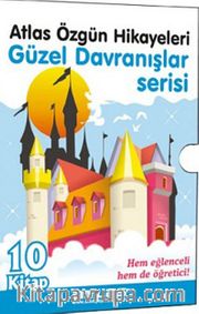 Atlas Özgün Hikayeleri Güzel Davranışlar Serisi (10 Kitap)