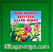 Der Wahre Besitzer Aller Dinge