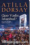 Quo Vadis İstanbul?