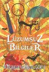 Lüzumsuz Bilgiler