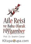 Aile Reisi ve Baba Olarak Hazreti Peygamber (sav)