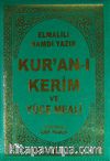 Kur'an-ı Kerim ve Yüce Meali (Elmalılı 010) (Hafız Boy-Plastik Kapak)