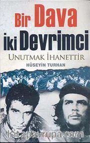 Bir Dava İki Devrimci