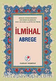 İlmihal-Abrege (Fransızca-Ciltli)