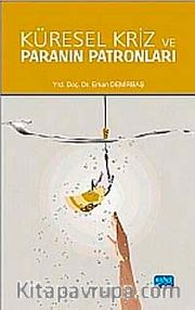 Küresel Kriz ve Paranın Patronları