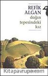 Dağın Tepesindeki Kız