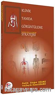 Klinik Tanıda Görüntüleme Stratejisi