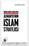 Birinci Dünya Savaşında Almanya'nın İslam Stratejisi