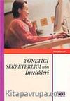 Yönetici Sekreterliğinin İncelikleri
