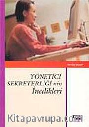 Yönetici Sekreterliğinin İncelikleri