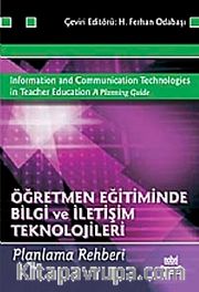 Öğretmen Eğitiminde Bilgi ve İletişim Teknolojileri