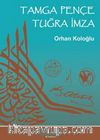 Tamga Pençe Tuğra İmza