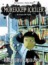 Mürekkep İçiciler 2 / İki Kişiye Bir Pipet